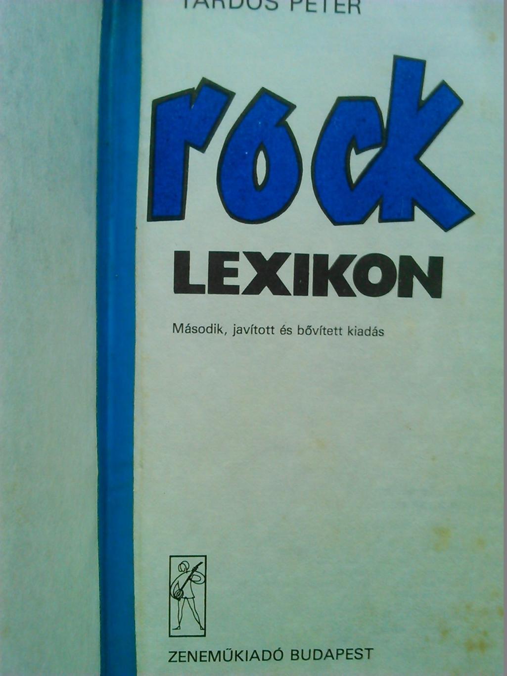 книга ROCK LEXICON (Рок энциклопедия) /Венгрия. 1