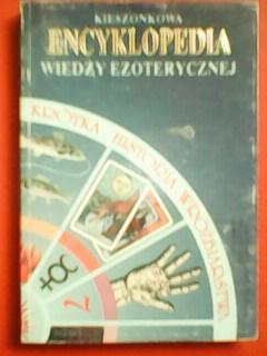 ENCYKLOPEDIA WIEDZY EZOTERYCZNEY(Энциклопедия эзотэрики.)-на польском языке.