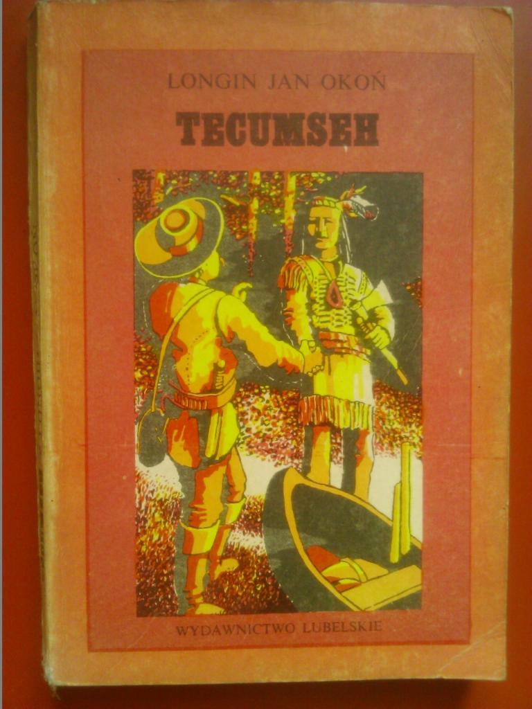 TECUMSEH. Longin Jan Okon. (Текумзе) на польском языке