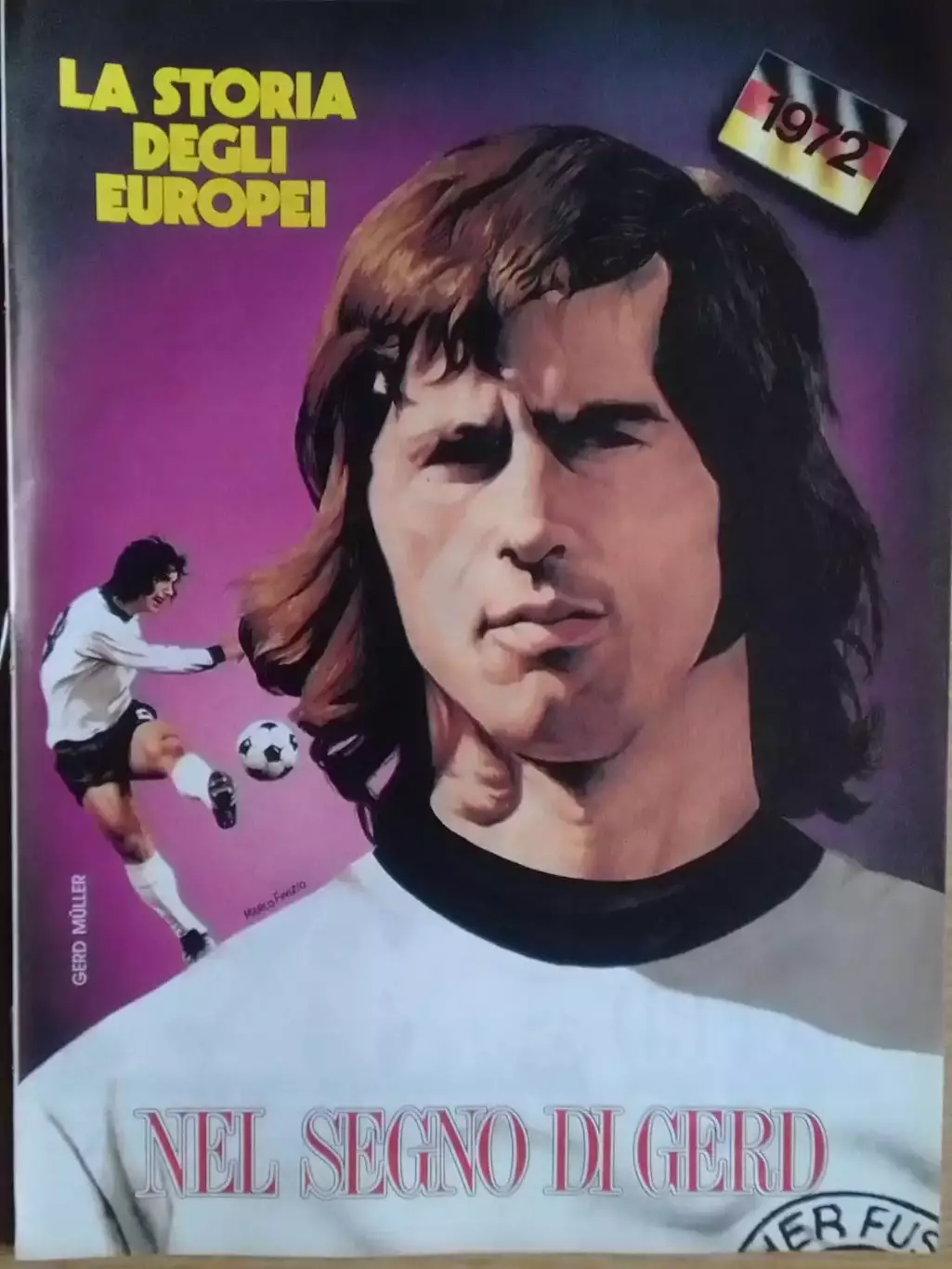 LA STORIA ЧЕМПИОНАТ ЕВРОПИ 1972! без заднего постера. Раритет. Оптом скидки 30%!