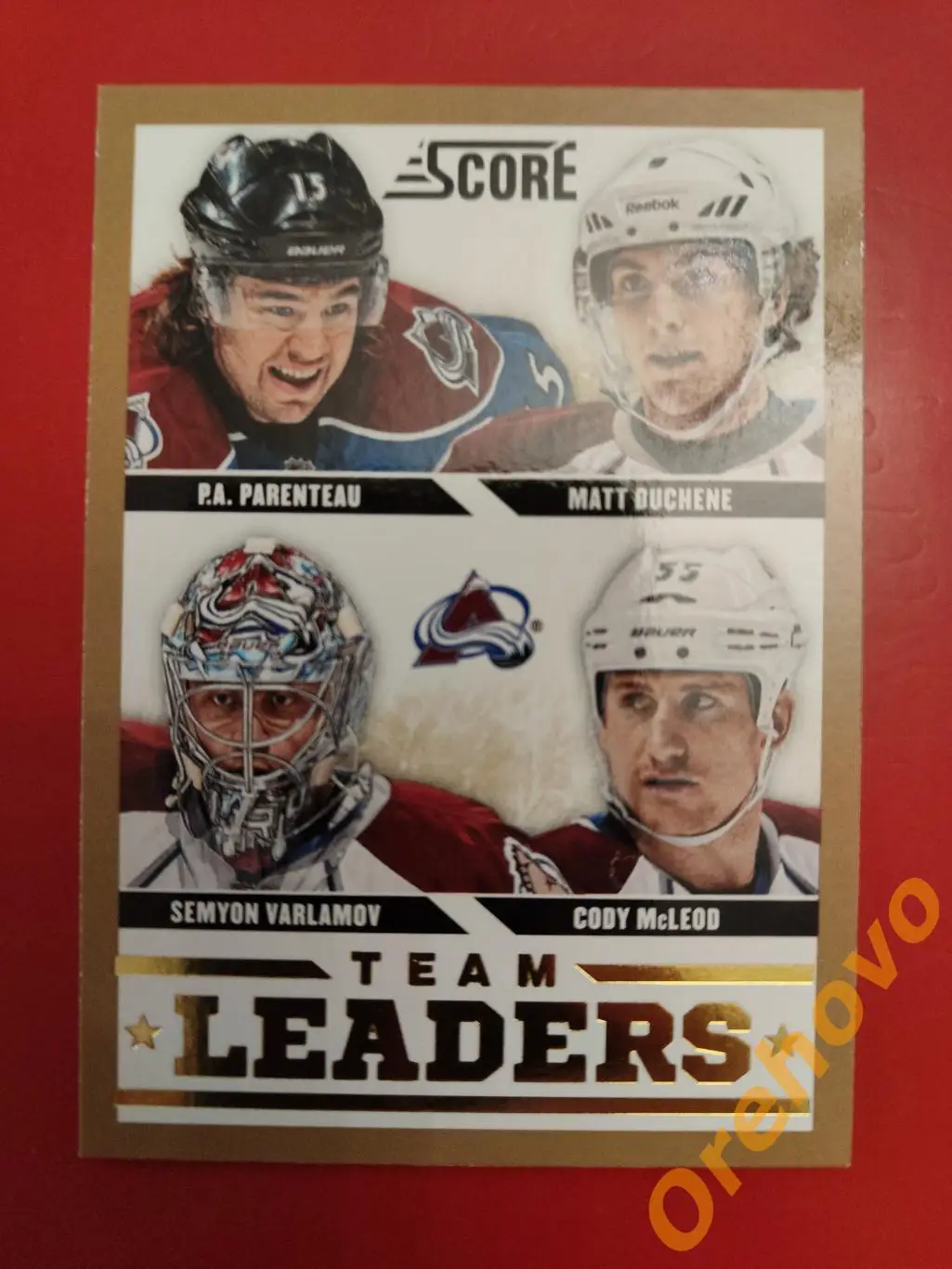 PARENTEAU DUCHENE McLEOD VARLAMOV No 557 Колорадо 2013-14 Panini