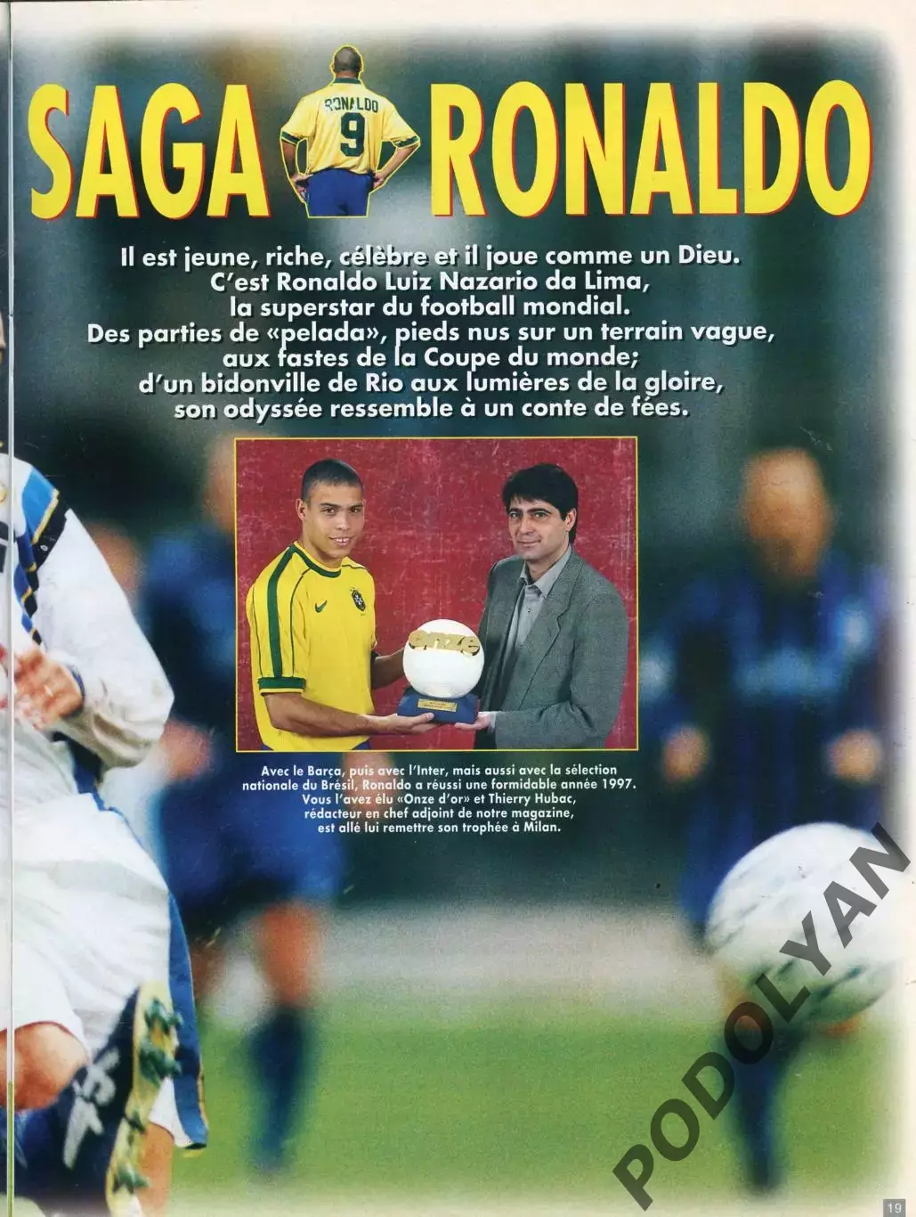 Футбол. Журнал ONZE Mondial (Франция). Декабрь 1997 г. Роналдо, Италия, Чили. 1