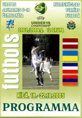 Отборочный турнир чемпионата Европы U19. Юношеские сборные. Украина. Рига 2005