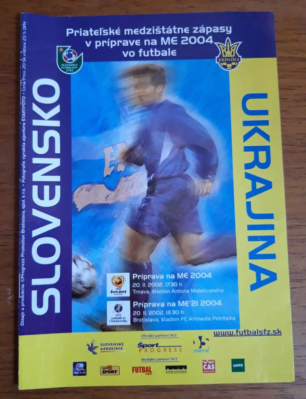 Футбол. Программа. Словакия - Украина. 20.11.2002. Товарищеский матч