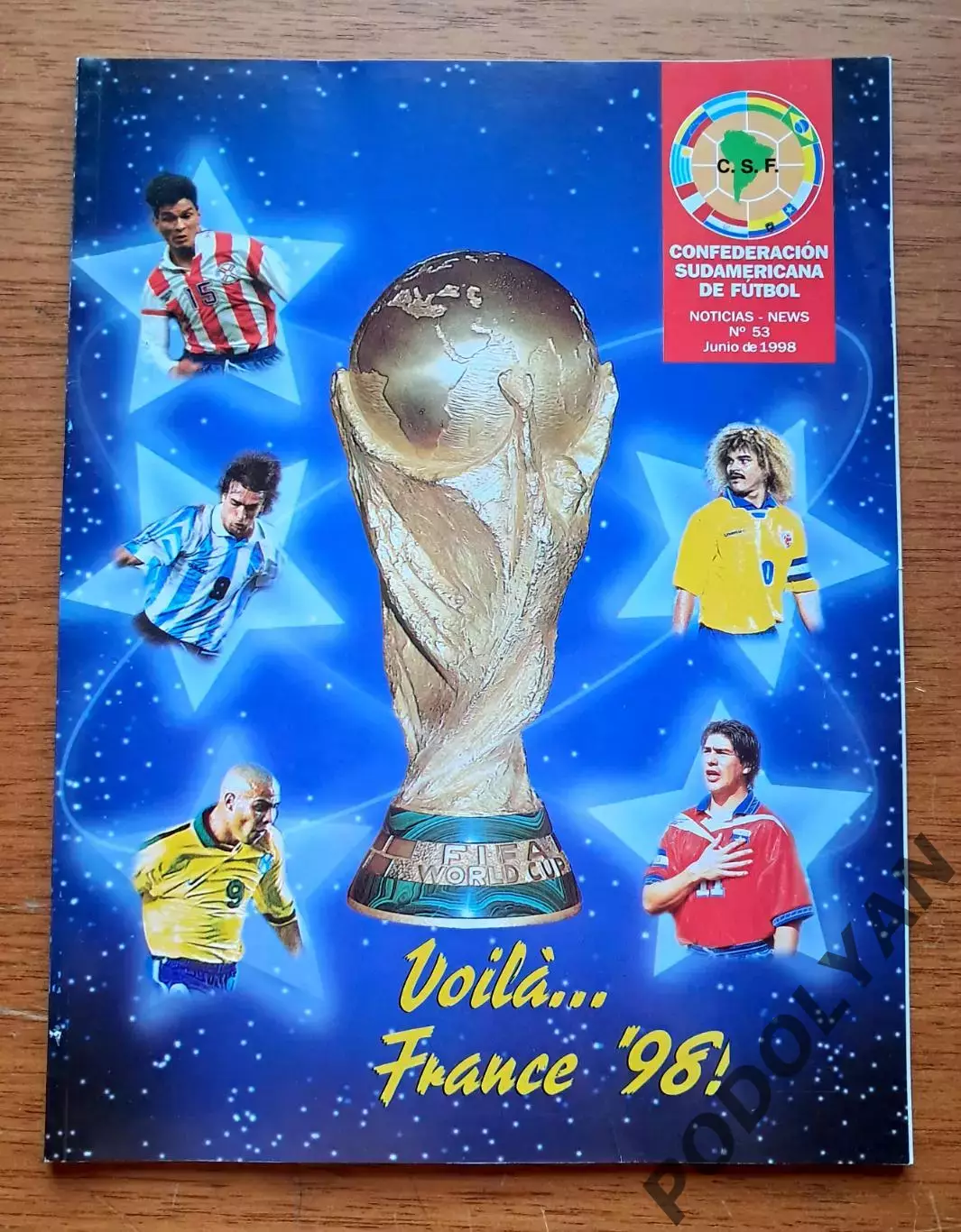 Футбол. Журнал France 1998. Официальное издание Федерации Южной Америки к ЧМ-98