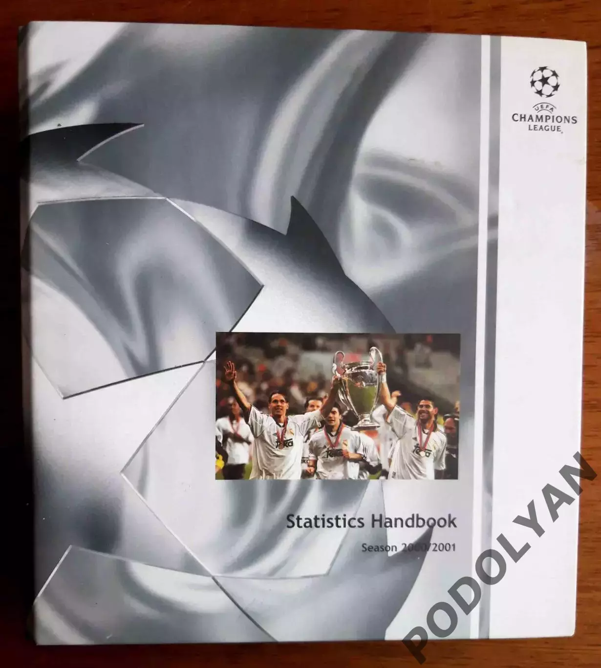 Футбол. Лига чемпионов. Официальный справочник УЕФА на сезон-2000/2001