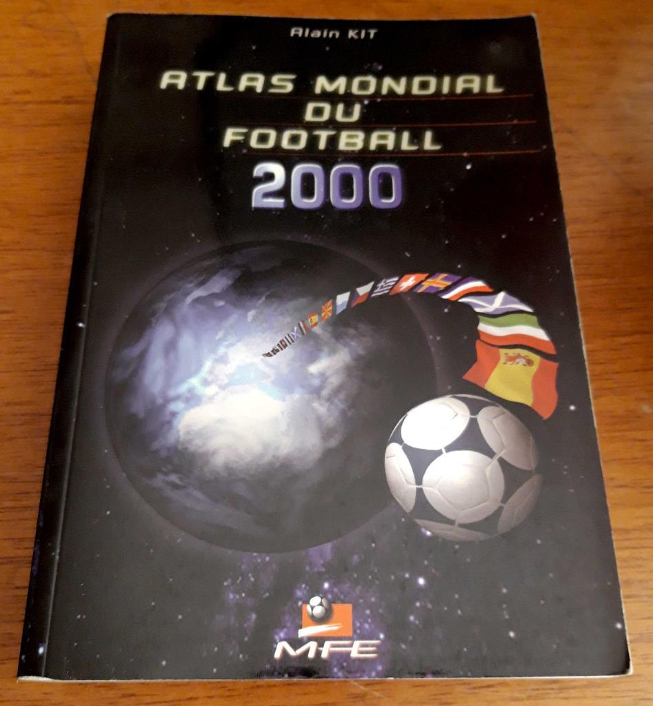 Футбол. Атлас мира (английский язык). 2000 год