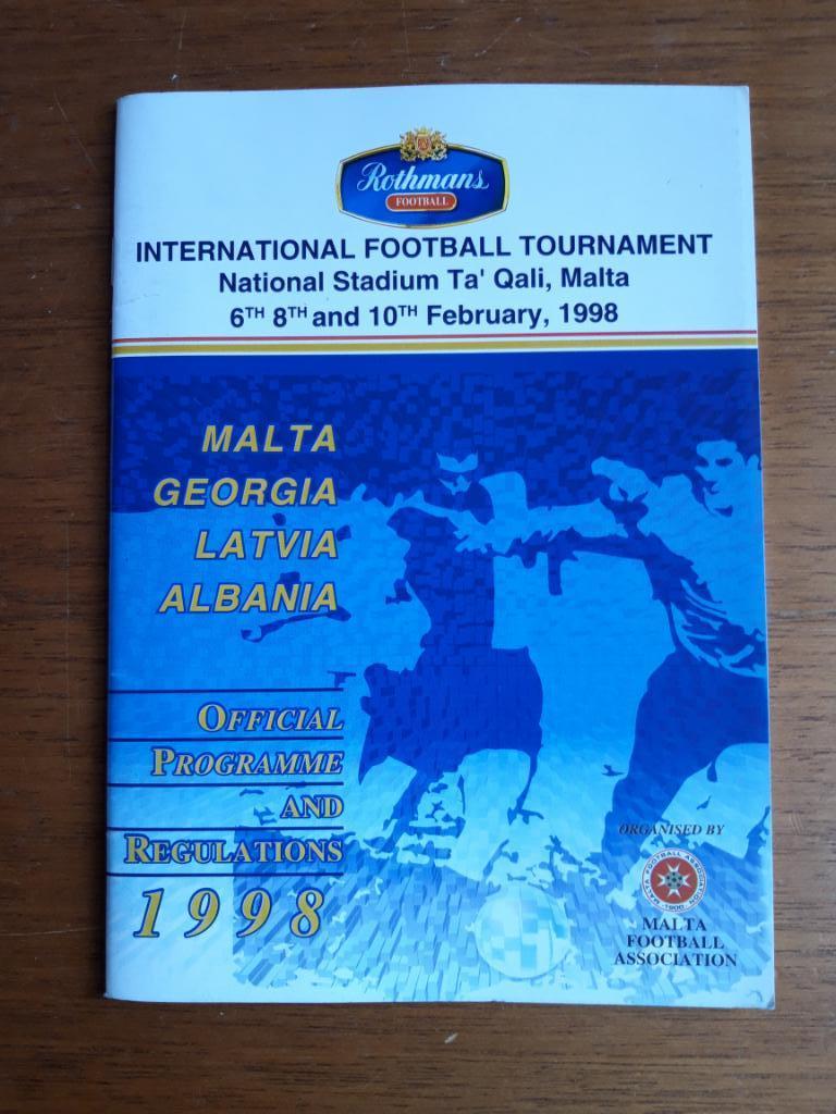 Кубок Ротманс (турнир на Мальте). 1998 (Грузия, Латвия, Албания, Мальта).