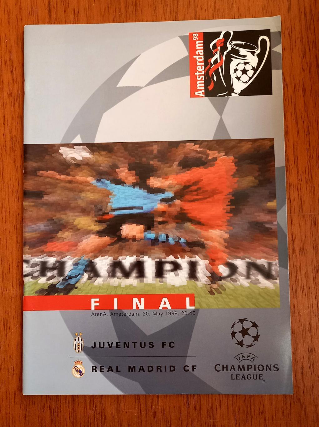 Футбол. Программа. Лига чемпионов-1997/1998. Финал. Ювентус - Реал (20.05.1998)