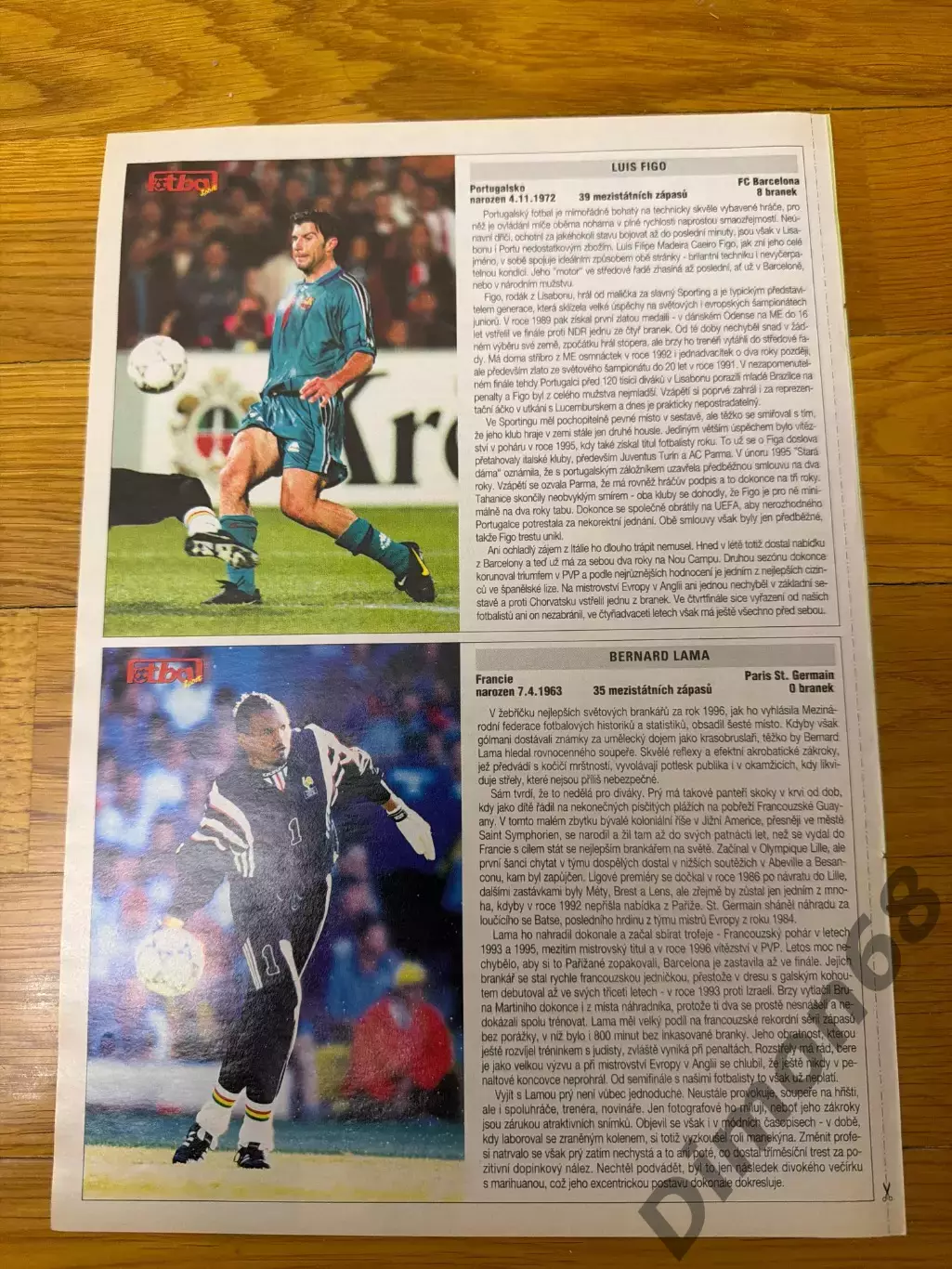 Луиш Фигу ; Бернард Лама 4