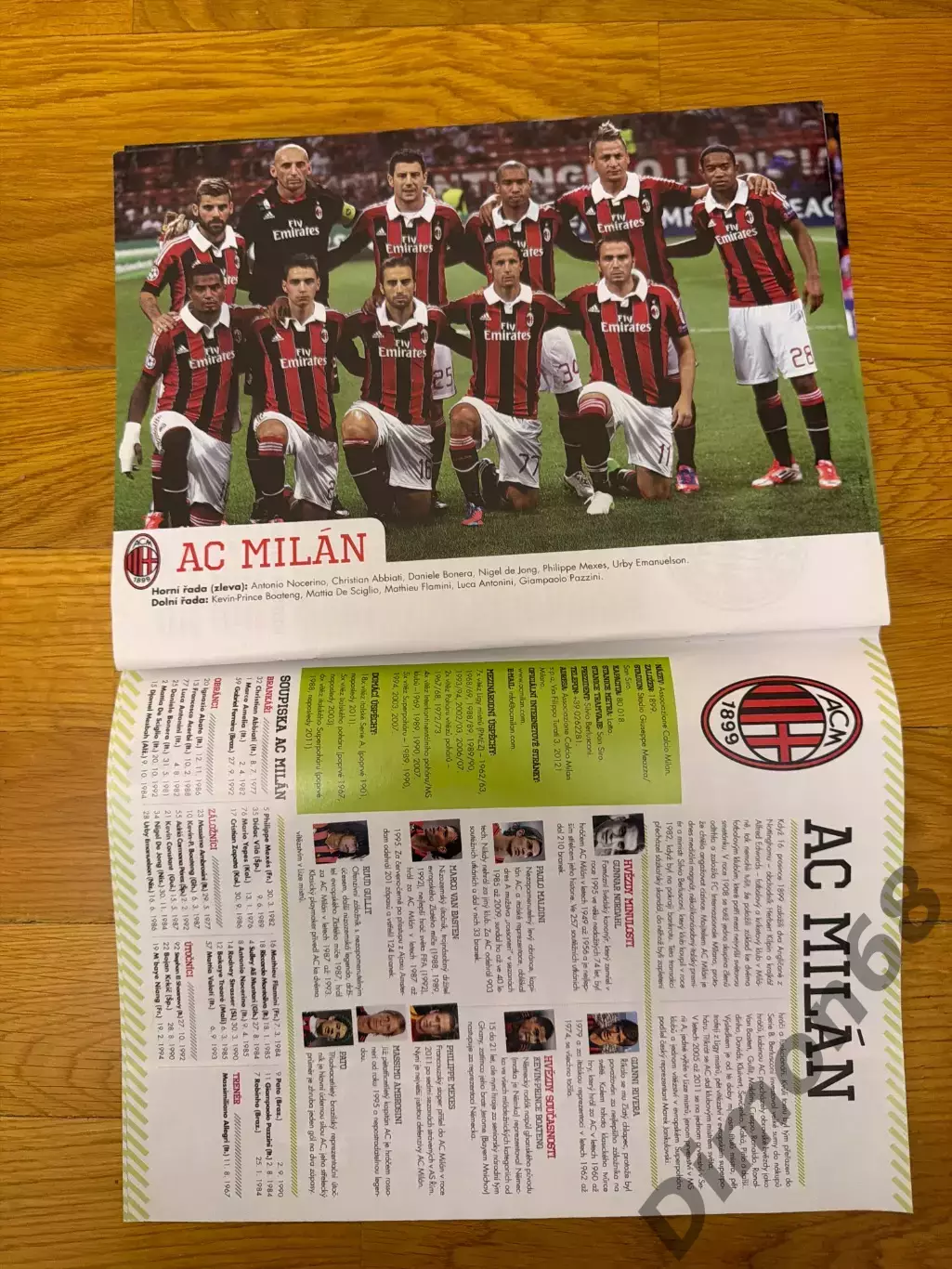 Ювентус; Манчестер юнайтед ;ливерпуль; бавария ; Милан ; Интер 3