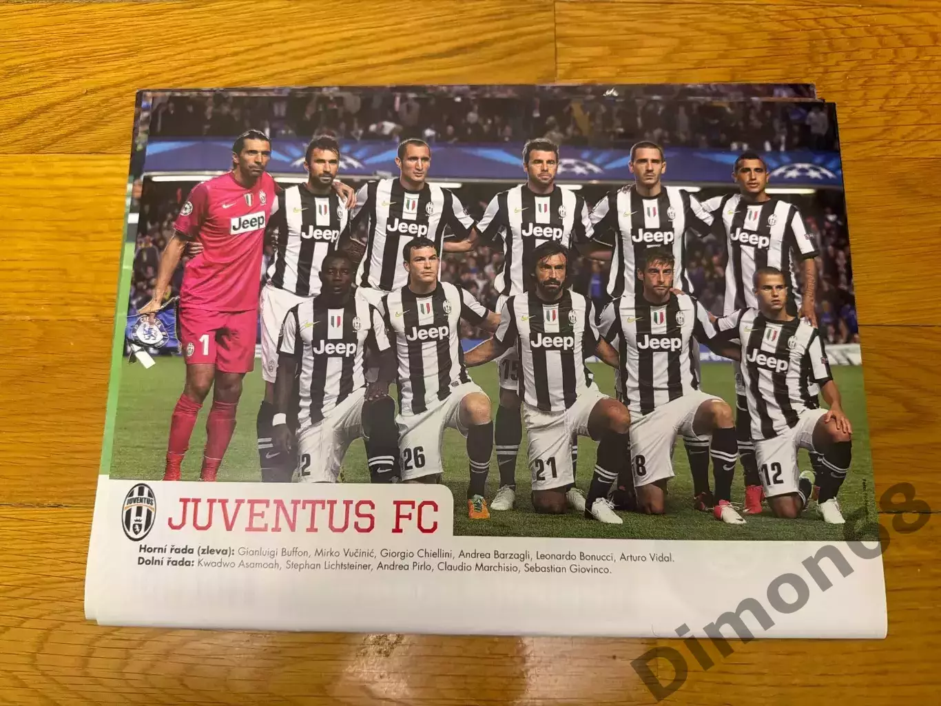 Ювентус; Манчестер юнайтед ;ливерпуль; бавария ; Милан ; Интер 5