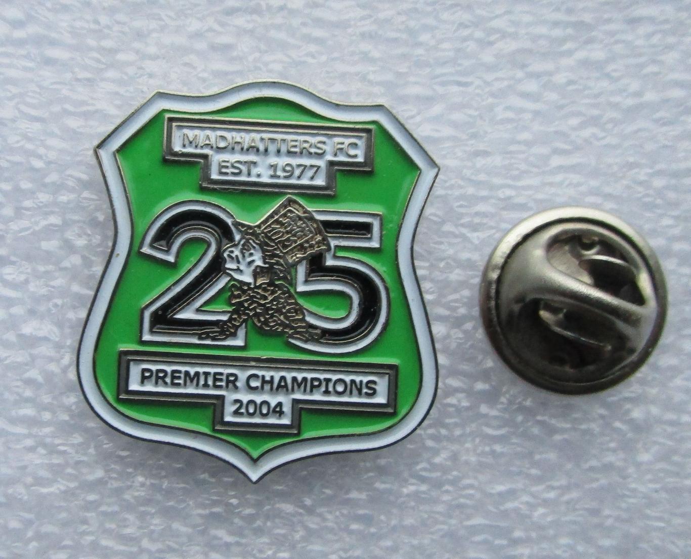 Новозеландский футбольный клуб MADHATTERS F.C. 2004-PREMIER CHAMPIONS.