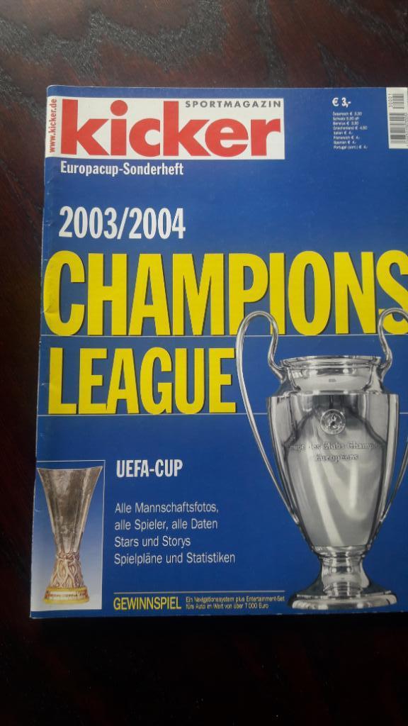 Футбол спецвыпуск Кикер/Kicker Champions league 2003/04 Динамо Киев Локомотив