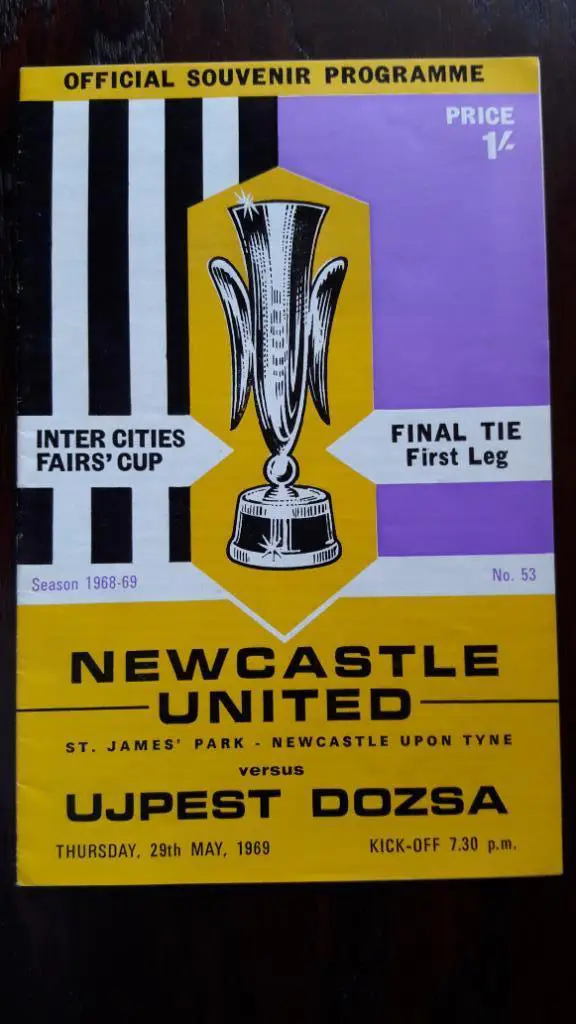 Программа Кубок Ярмарок Финал Ньюкасл Юнайтед - Уйпешт 1969