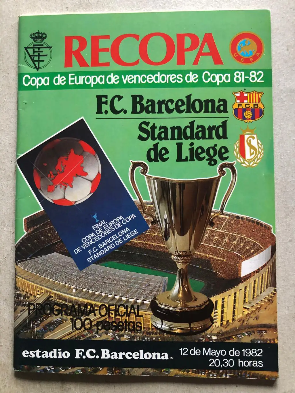 Кубок Кубков финал Барселона - Стандарт 1982 Barcelona - Standard