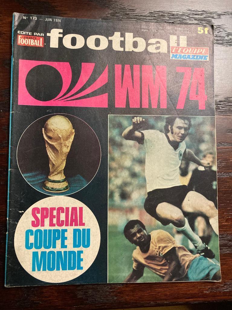 Футбол Журнал Football Magazine 1974 Спецвыпуск Чемпионат Мира