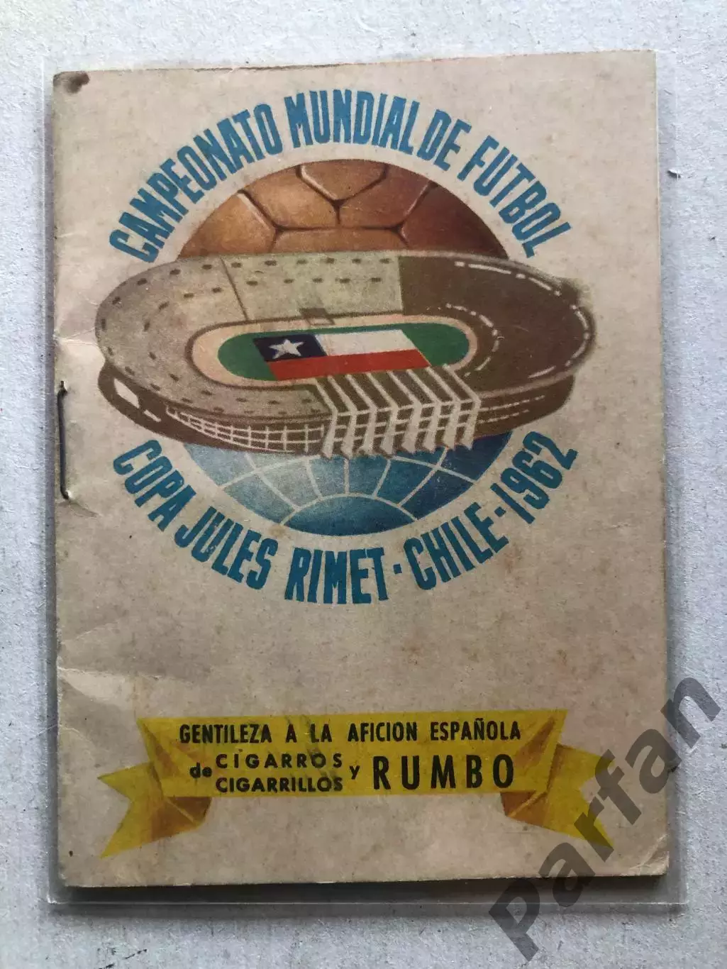 Чемпионат Мира Чили 1962 Программа на финальный турнир Сборная СССР