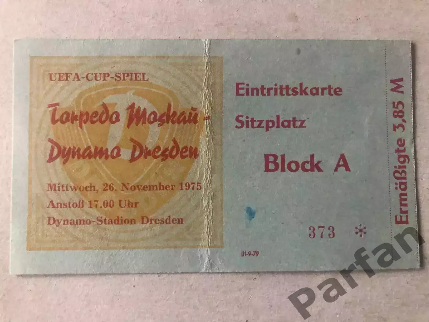Билет Кубок УЕФА Динамо Дрезден - Торпедо Москва СССР 1975