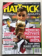 Футбол, Hattrick 2014 ЧС