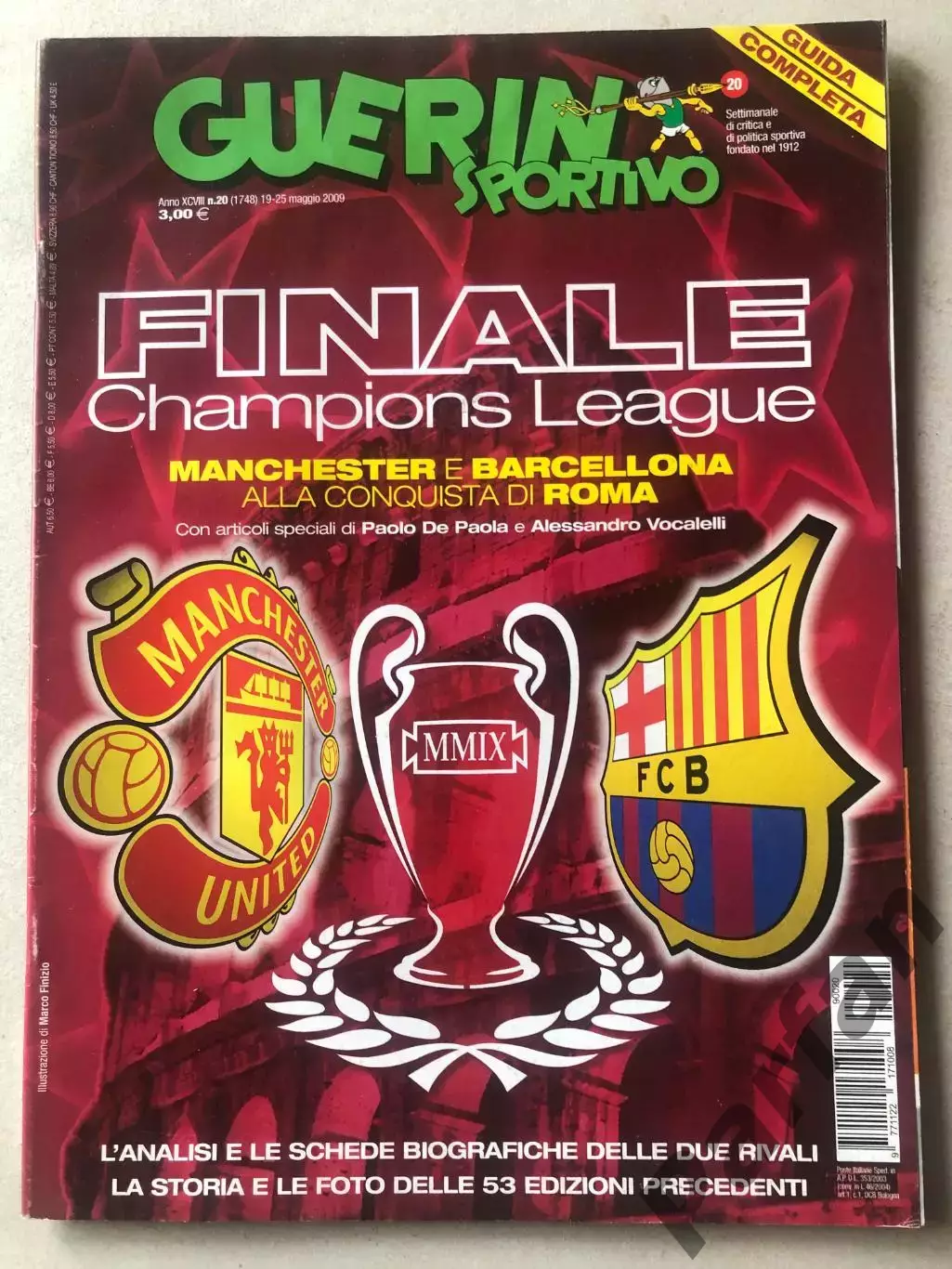 Лига Чемпионов Финал Барселона - Манчестер Юнайтед 2009 Guerin Sportivo