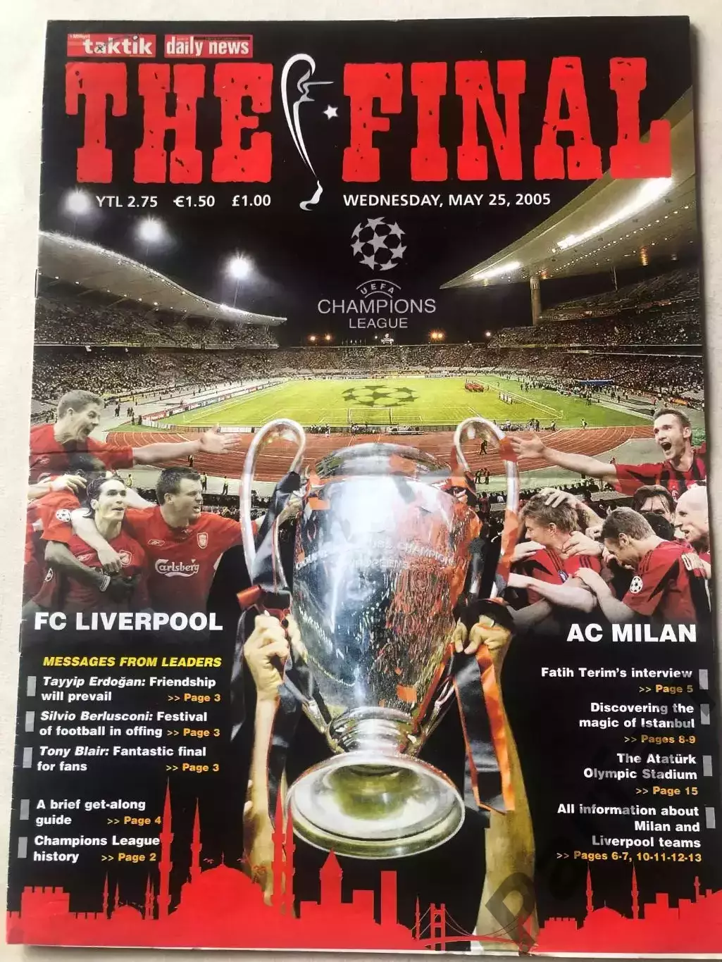 Лига Чемпионов Финал Милан - Ливерпуль 2005 Milan v Liverpool