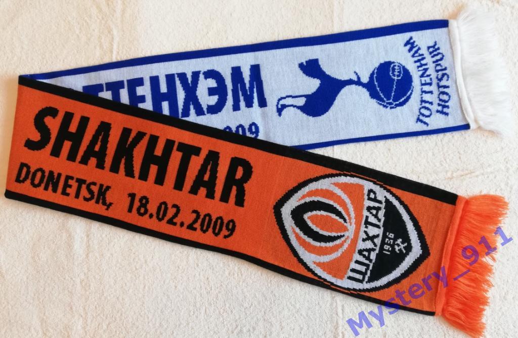 Шарф ФК Шахтер Донецк - ФК Тоттенхэм , Кубок УЕФА, 2009 1