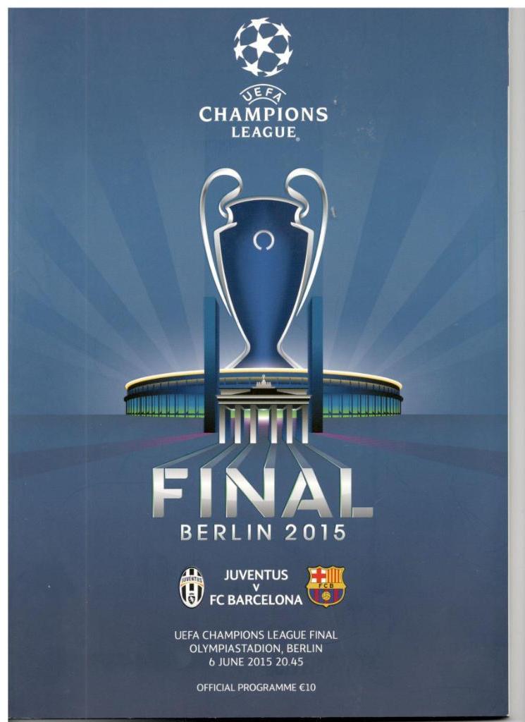 Ювентус Италия - Барселона Испания 06.06.2015 финал Лига Чемпионов + тим-щит