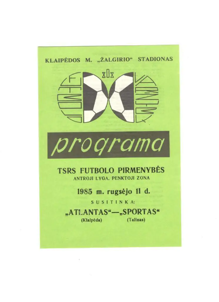 Атлантас Клайпеда - Спорт Таллин 11.09.1985 з