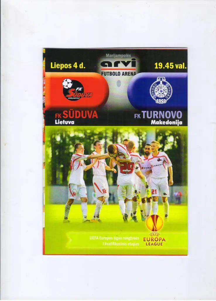 Судува Мариамполе Литва - Турново Македония 04.07.2013
