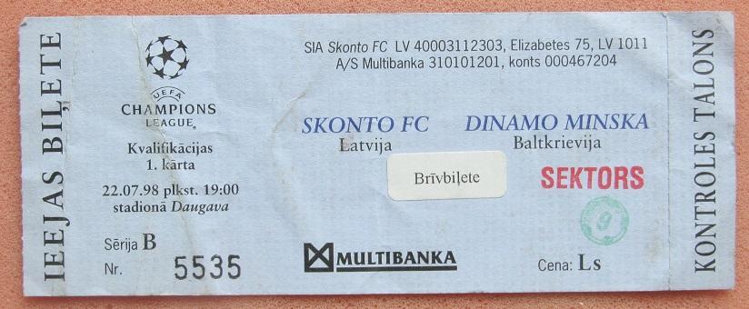 Сконто Рига Латвия - Динамо Минск Беларусь 22.07.1998 талон