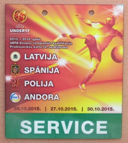 Латвия Испания Польша Андорра 2015 Ю-17 сервис