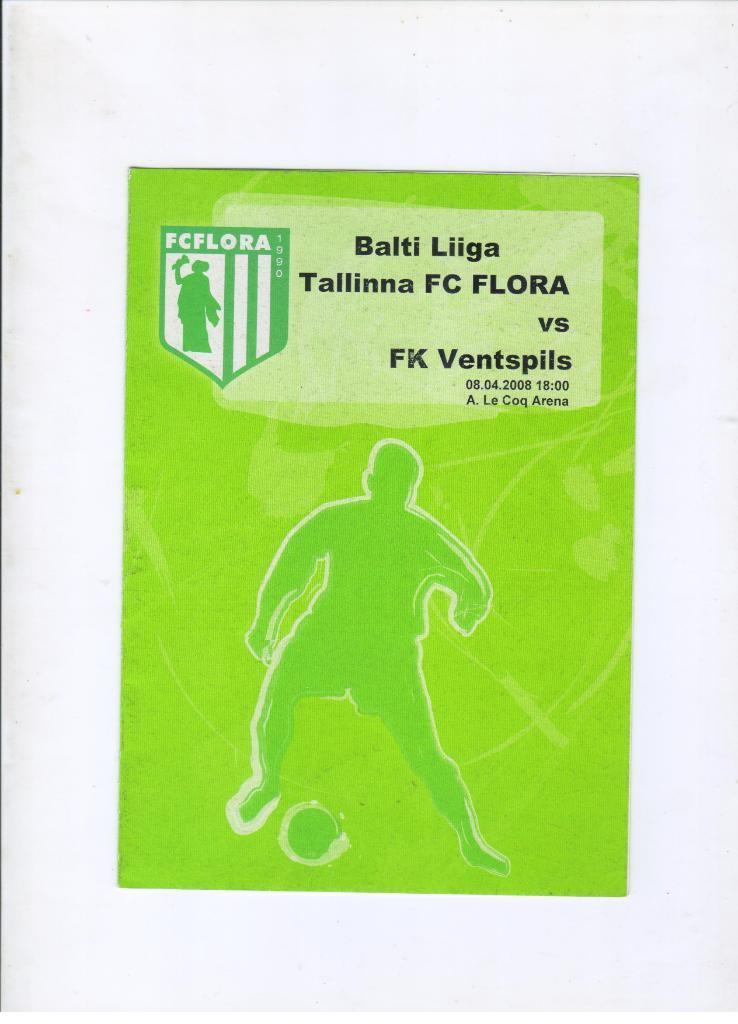 Флора Таллин Эстония - Вентспилс Латвия 08.04.2008 Балтийская Лига гр