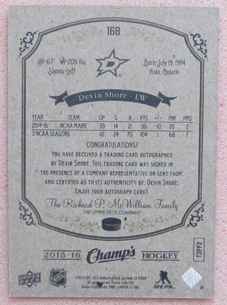 НХЛ Девин Шор Даллас Старз № 168 автограф 1