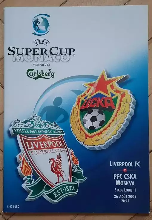 Ливерпуль Англия - ЦСКА Москва 26.08.2005 финал Суперкубок УЕФА