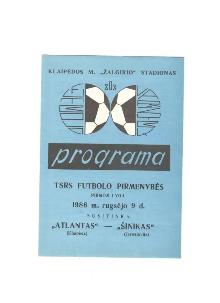 Атлантас Клайпеда - Шинник Ярославль 25.09.1986 г