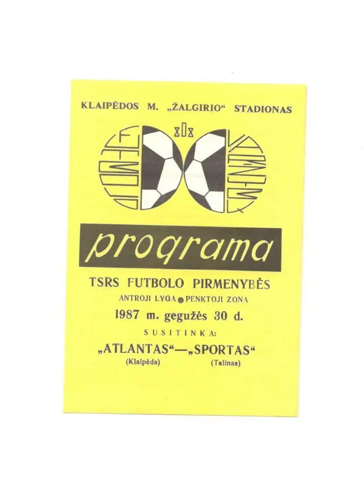 Атлантас Клайпеда - Спорт Таллинн 30.05.1987 ж