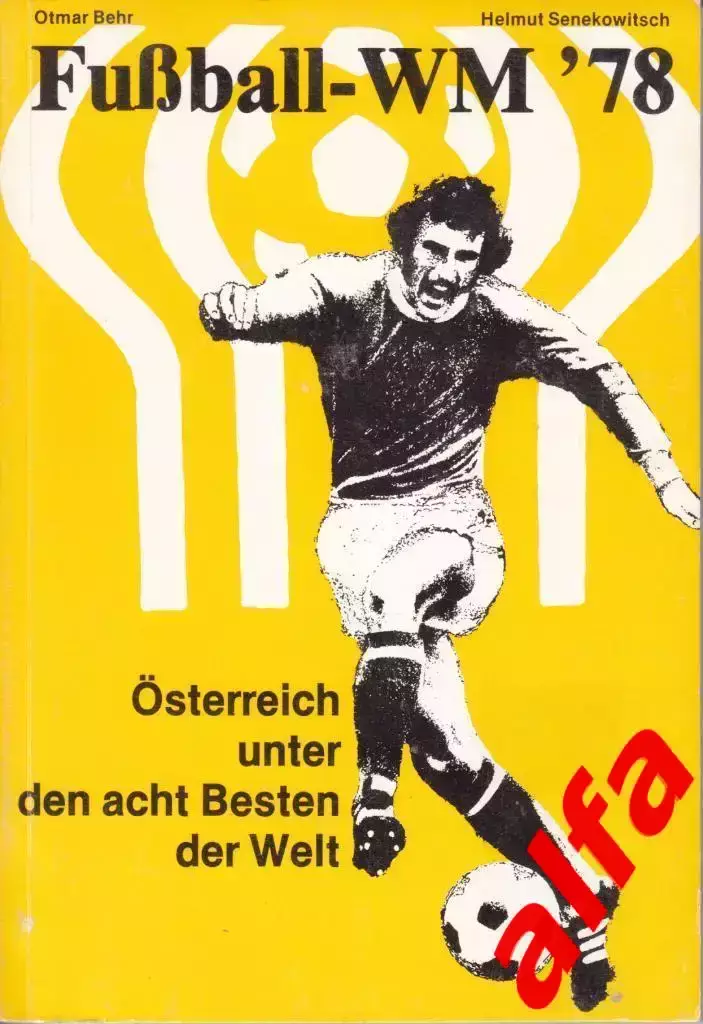 Чемпионат мира по футболу в Аргентине. 1978 год. Итоги. Издание Австрии.