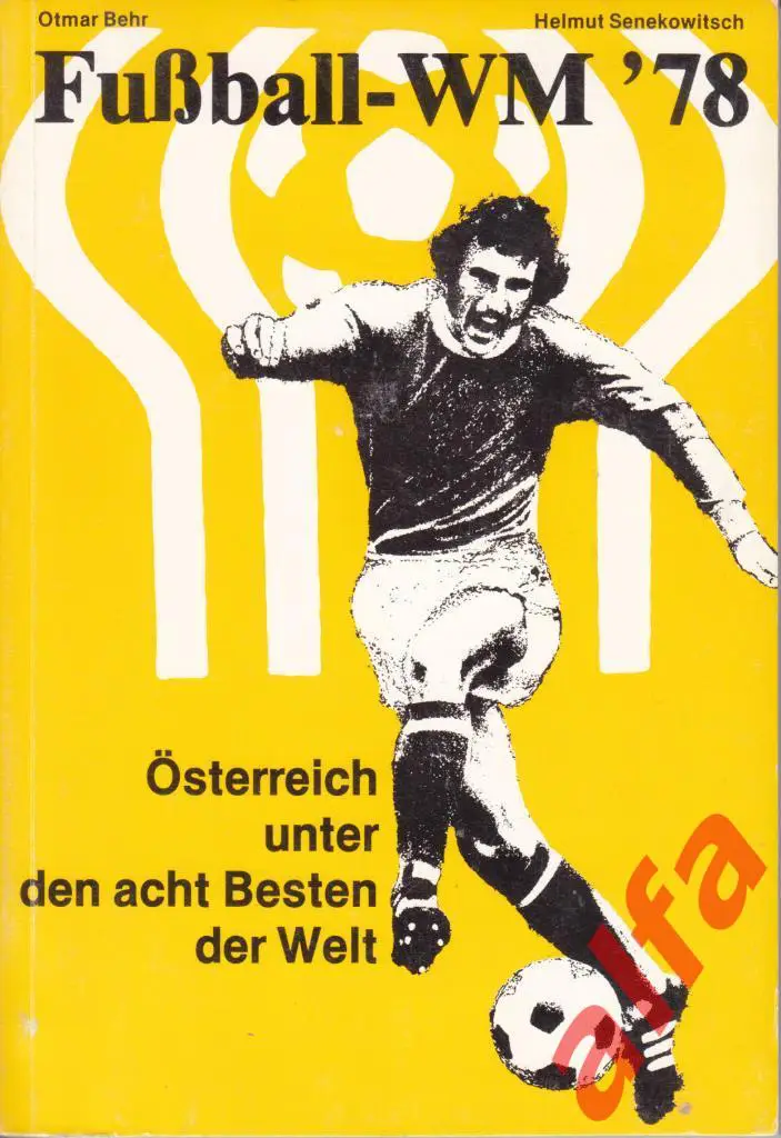 Чемпионат мира по футболу в Аргентине. 1978 год. Итоги. Издание Австрии.