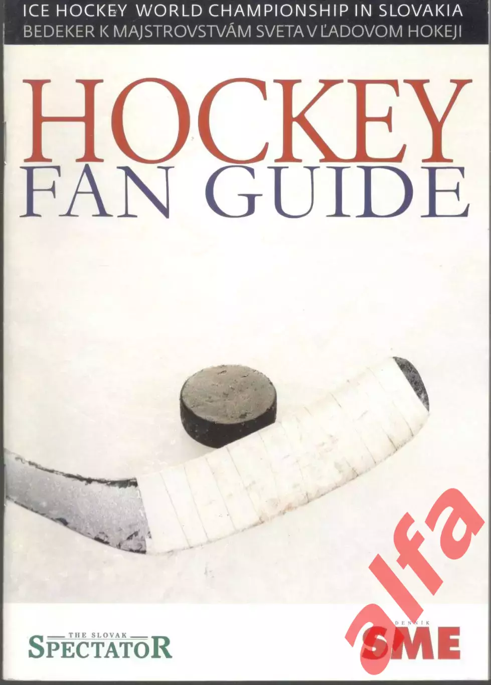 Чемпионат мира 2011. Словакия. Спутник болельщика. 2011. 66 с.