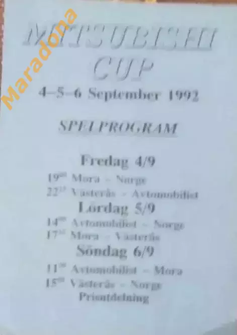 *Кубок Мицубиси Хедмора Швеция 1992 Автомобилист Мора Вестерос сборная Норвегии