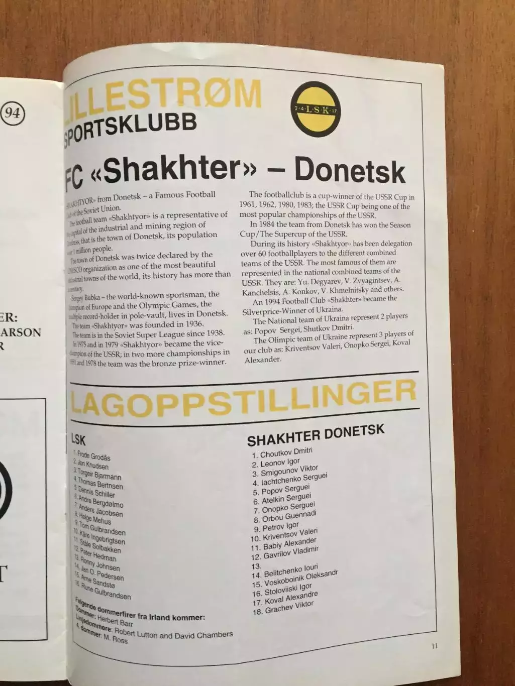 Кубок УЕФА Лиллестрем Норвегия - Шахтер Донецк 09.08.1994 2