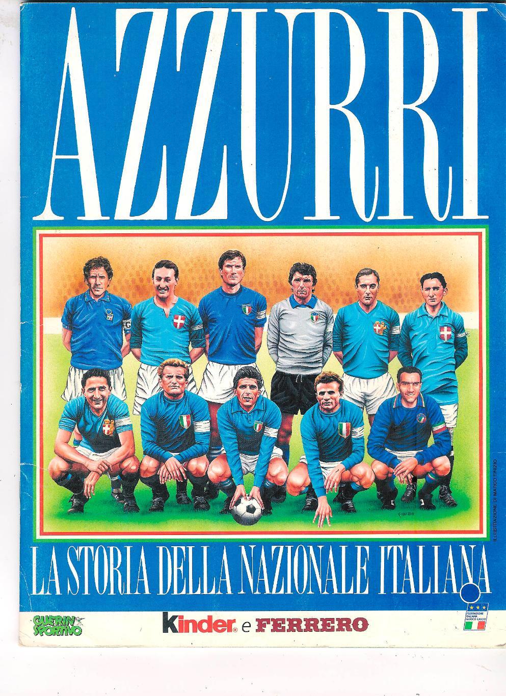 AZZURRI (сборная Италии) журнал с наклейками всех игроков 1910-1994.