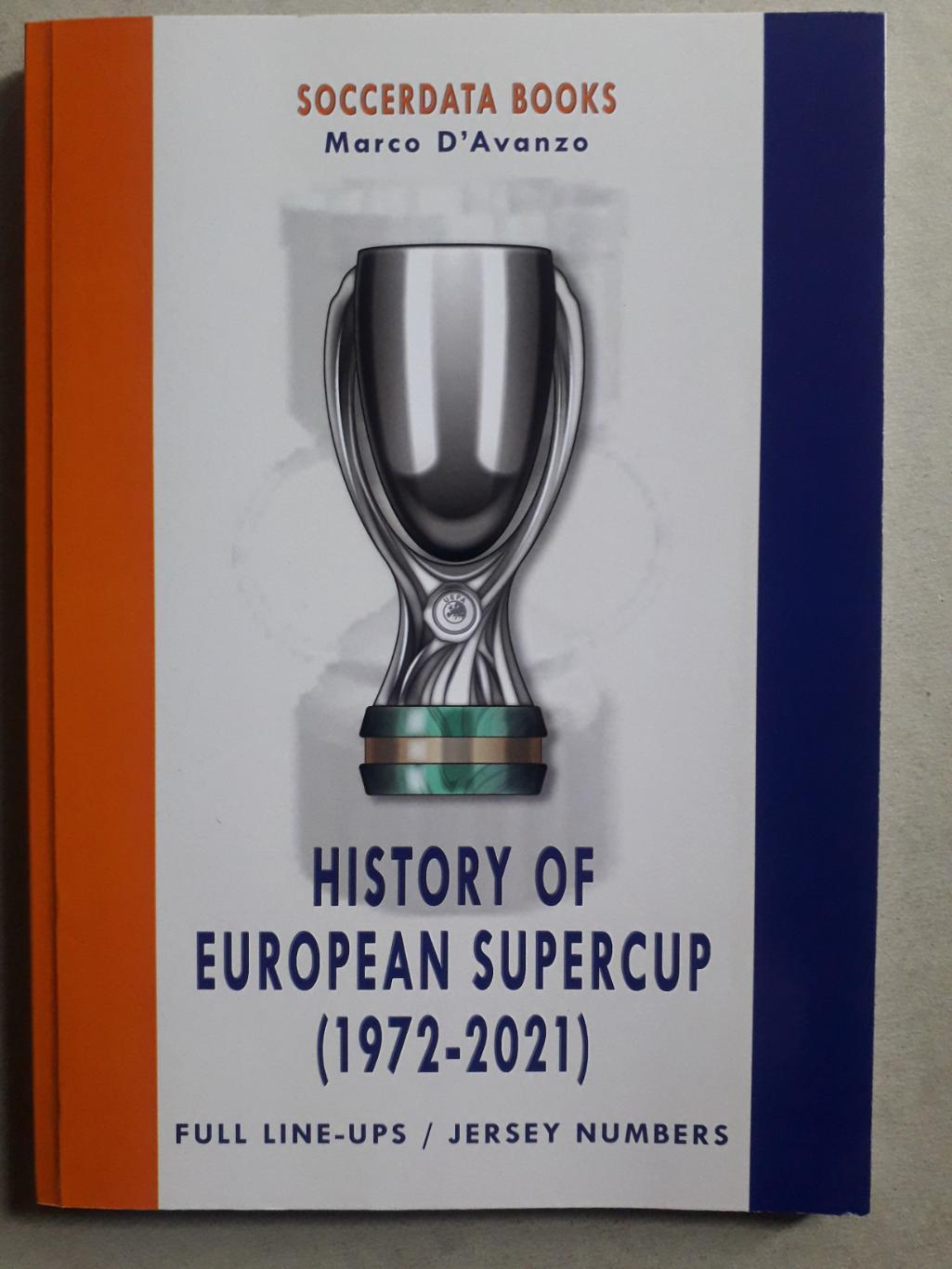 History of European Supercup 1972- 2021