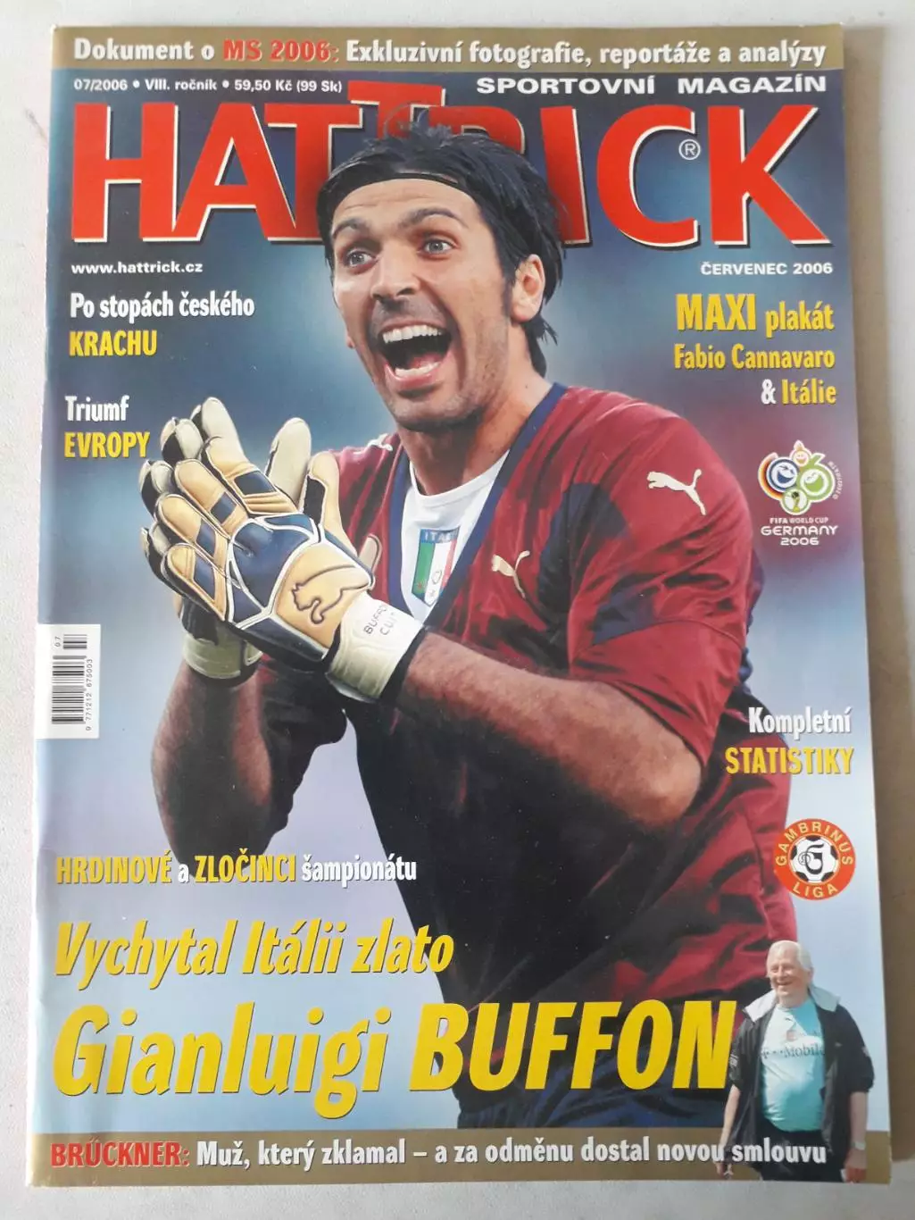 Hattrick 7/2006 -Хроника WC 2006