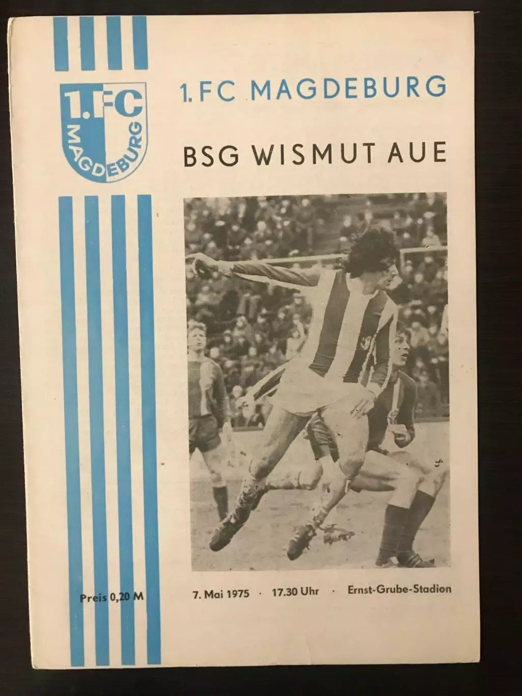 1.ФК Магдебург Висмут Ауэ 1975 год ГДР