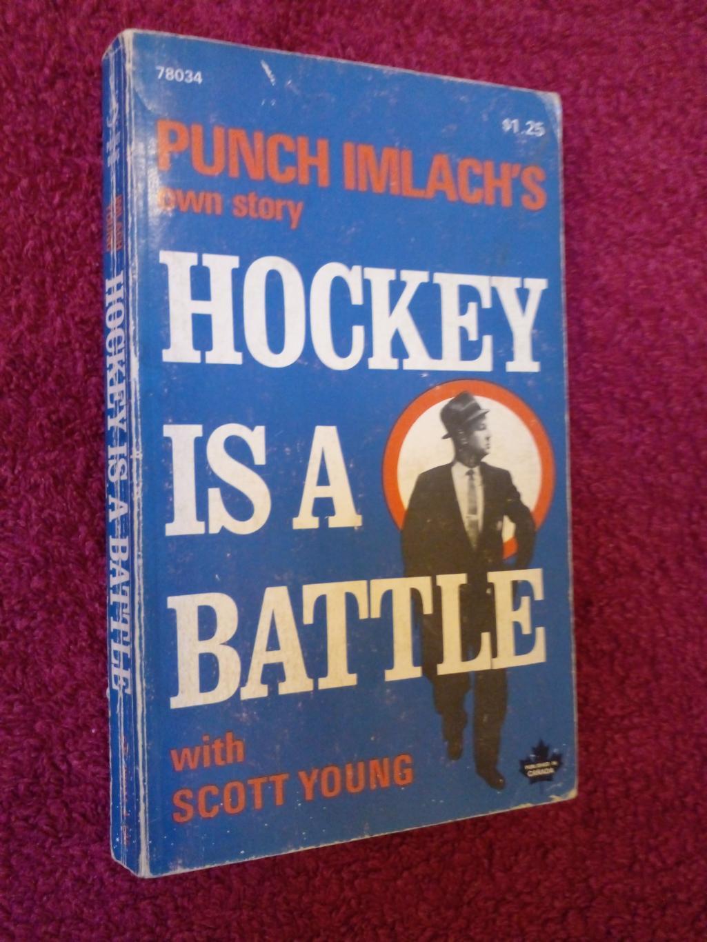 Книга Хоккей НХЛ 60-х HOCKEY IS A BATTLE Канада, США