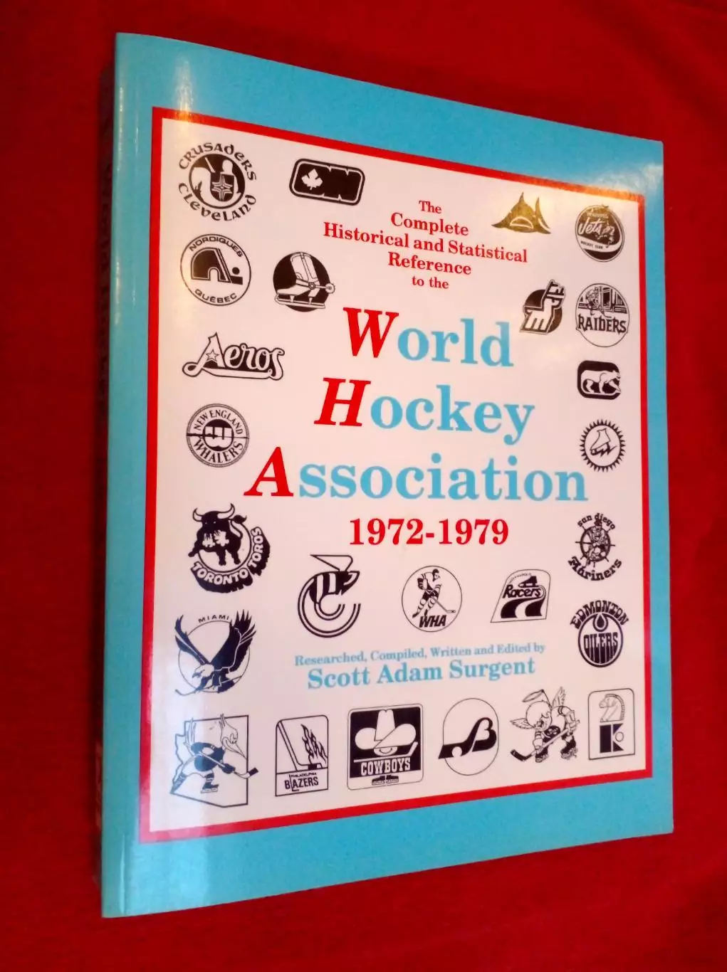 Хоккей. Книга-справочник ВХА (WHA) с 1972 по 1979. Вся история, вся статистика