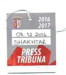 Билет\пропуск.Брага-Шахтер Донецк-8.12.2016