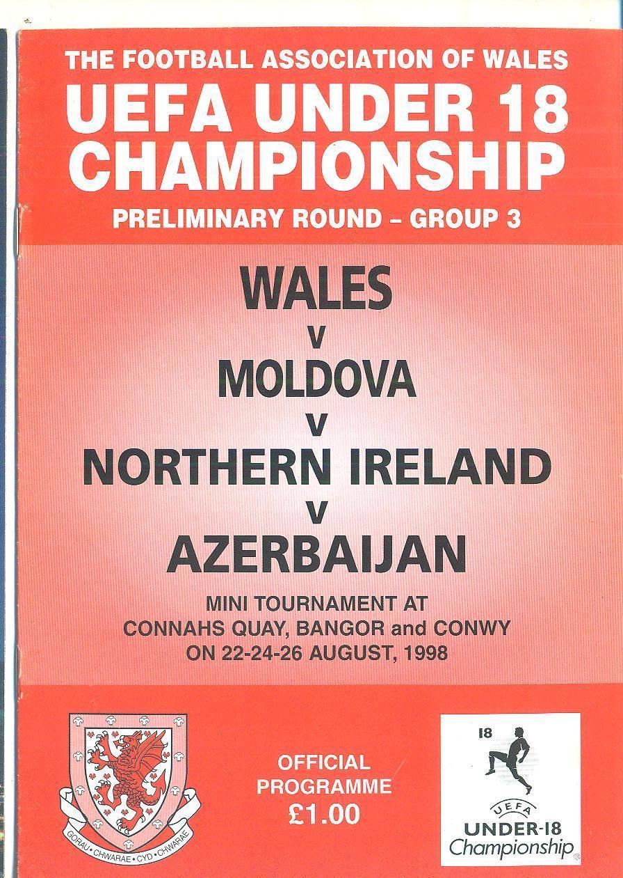 Уэльс-1998(Молдова,Сев.Ирландия,Азербайджан)U-18.